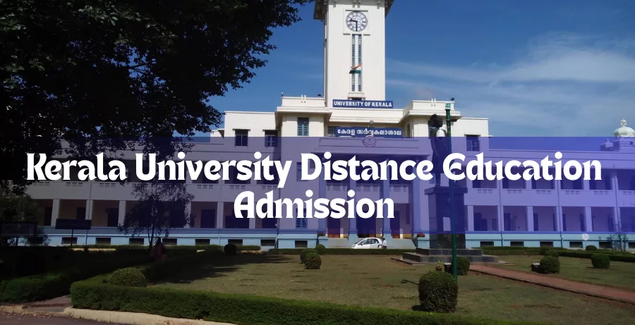Kerala University Distance Education Admission
