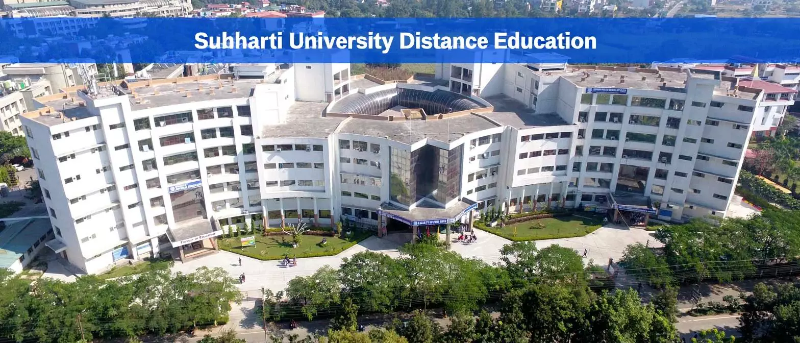 Subharti University Distance Education